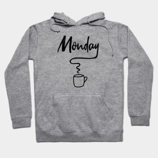 Monday Coffee Work Caffeine Funny Sleepy Bed Week Life Hoodie